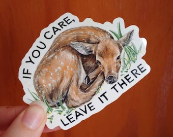 Si te importa, déjalo ahí, Fawn Waterproof Sticker