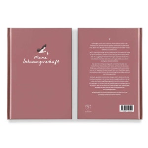 May include: A pink book with the title "Meine Schwangerschaft" on the front cover. The back cover has text about the book and its contents.