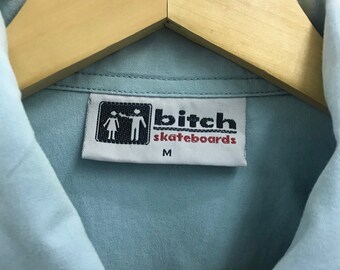 Free Shipping! Vintage 90s Bitch Skateboards Zipper Shirt Free Shipping! Vintage 90s Bitch Skateboards Zipper Shirt