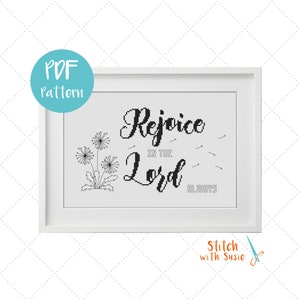 Rejoice in the Lord Always Cross Stitch Pattern | Philippians 4:4 | Beginner Pattern | Instant Download PDF