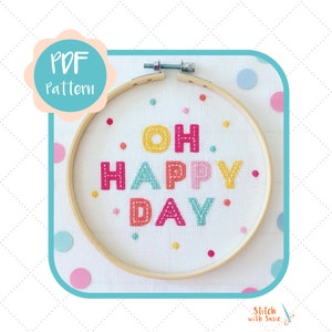 Oh Happy Day Cross Stitch Pattern | Colour Pattern | Instant Download PDF