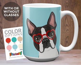 Boston Terrier Mug | Wife Gift | Fiancé Gift | Dog Lover Gift | Dog Coffee Mug | Dog Memorial | Gifts Under 20 | Gift For Her | Pet Gift