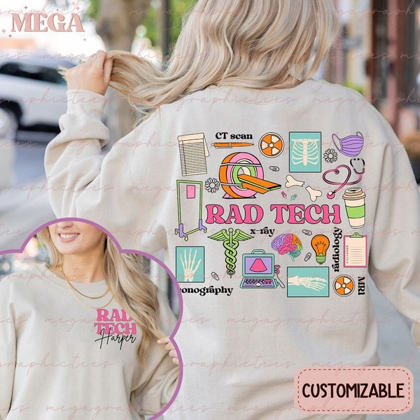 Personalized Rad Tech Shirt/Sweatshirt, Radiology Sweatshirt, Rad Tech Gift, X-ray Tech Shirt, Radiologist Gift, Radiology Technician 001215
