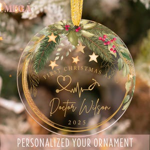 Ornamento acrilico personalizzato per dottore, ornamento per dottore del primo anno, ornamento per neodottore, ricordo per neodottore, regalo di Natale per dottore L00267