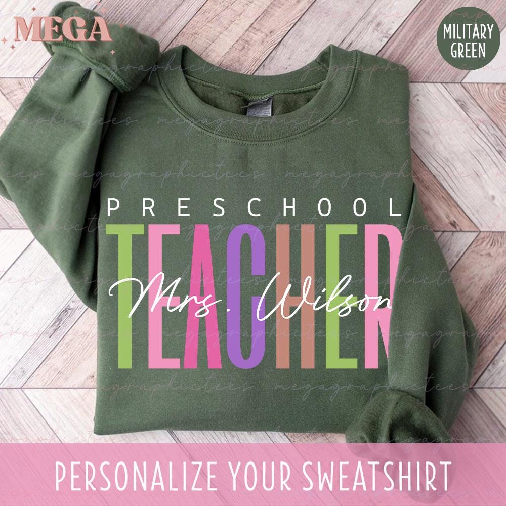 Preschool Teacher Sweatshirt, Personalized Preschool Teacher Sweatshirt, Pres-K Teacher Sweatshirt, Custom Pre-K Teacher Sweater 004045
