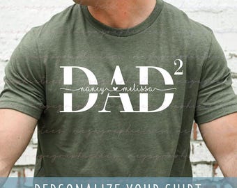 Custom Dad of 2 Kids Shirt, Personalized Dad of 2 Shirt, Twin Dad Shirt, Daddy of Both Shirt, Father of 2 Tee 003250
