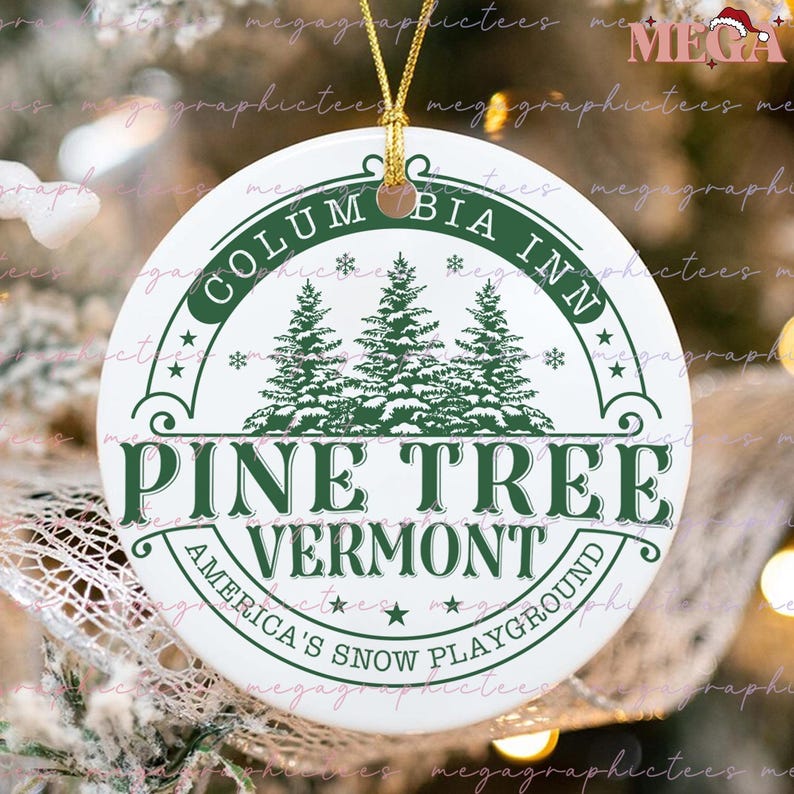 Columbia Inn Pine Tree Vermont Christmas Ornament, Christmas Movie