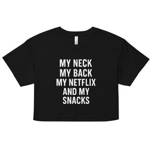 Funny Crop Top Tee for Women – Netflix Chill Snack Shirt Summer Fit