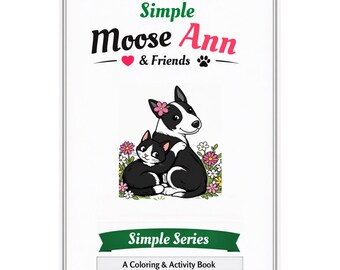Simple Moose Ann y sus amigos