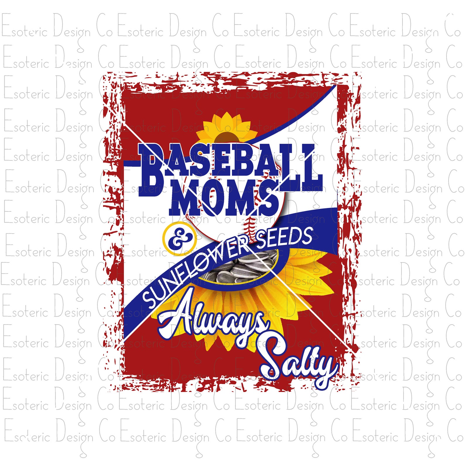 Sunflower Seeds Baseball Moms Always Salty PNG Design Etsy