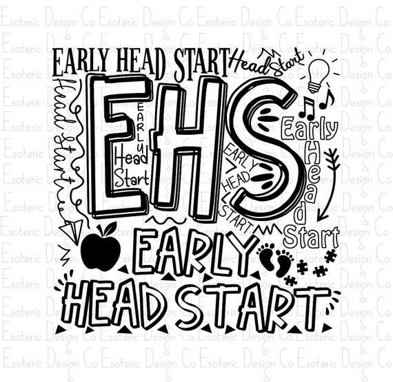 Early Head Start Typography Design Svg Png Eps & Dxf Files Etsy