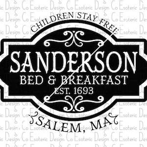 Sanderson Bed and Breakfast Design - svg, png, eps & dxf bestanden - Cut bestand voor Silhouette Cricut Vinyl Digital Graphics Designs Halloween