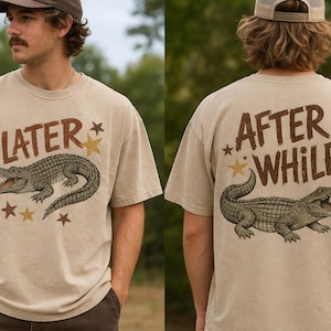 Plus tard Gator après tout Crocodile Design Design PNG polychrome - Téléchargement numérique - Impression sérigraphique par sublimation Design Chemise graphique Design DTF