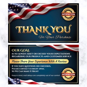May include: Two-sided card with a navy blue background and gold text. The top card reads "THANK YOU For Your Purchase" with an American flag. The bottom card states "OUR GOAL" and "Please Share Your Experience With A Review".