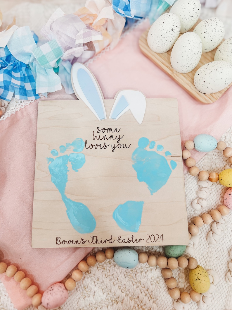 My First Easter Sign, Some Bunny Loves You, Kids Milestones, Footprint Sign, Easter for Kids, Easter DIY, Easter Basket Stuffers Blue