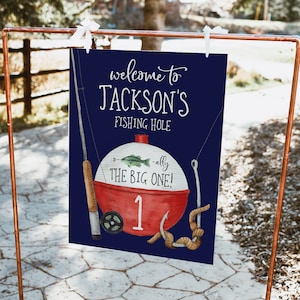 First Birthday Welcome Sign Template, Fishing Birthday Welcome Poster, Boy Birthday Fishing Hole Welcome Sign, Edit all Text, Bobber, a32