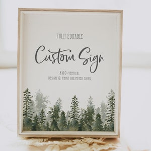May include: A framed sign with the text "Fully Editable Custom Sign 8x10 - Vertical Design & Print Unlimited Signs" and a watercolor illustration of a forest with green trees.