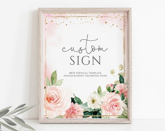 8x10 Custom Sign, Editable Pink Floral and gold Sign, Pink Rose Custom Sign, Design your own, Editable Instant Download, Edit All Text, P24