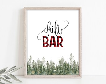 Lumberjack Chili Bar Sign Printable, Rustic Pine Trees, Food table sign, Chili Party Sign, Woodland Baby Shower, Instant Download, A01