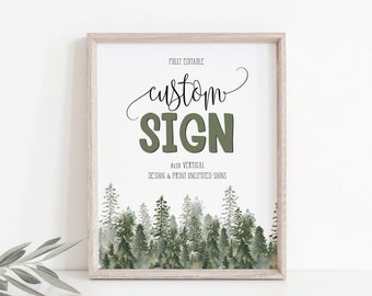 8x10 Custom Sign Template, Rustic Pine Tree Sign, Woodland Forest Shower Sign, Design your own, Editable DIY Download, EDIT all TEXT, A1s