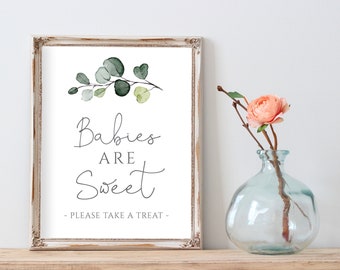 Letrero &quot;Bebés son dulces&quot;, &quot;Por favor, llévate un capricho&quot;, Letrero para mesa de dulces para baby shower, Eucalipto, Descarga instantánea, P33