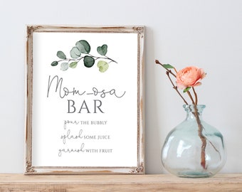 Mom-osa Bar Sign Printable, Champagne Bar, Greenery Baby Shower, Eucalyptus Leaves, 8x10 and 5x7 Sizes, Instant Download, P33