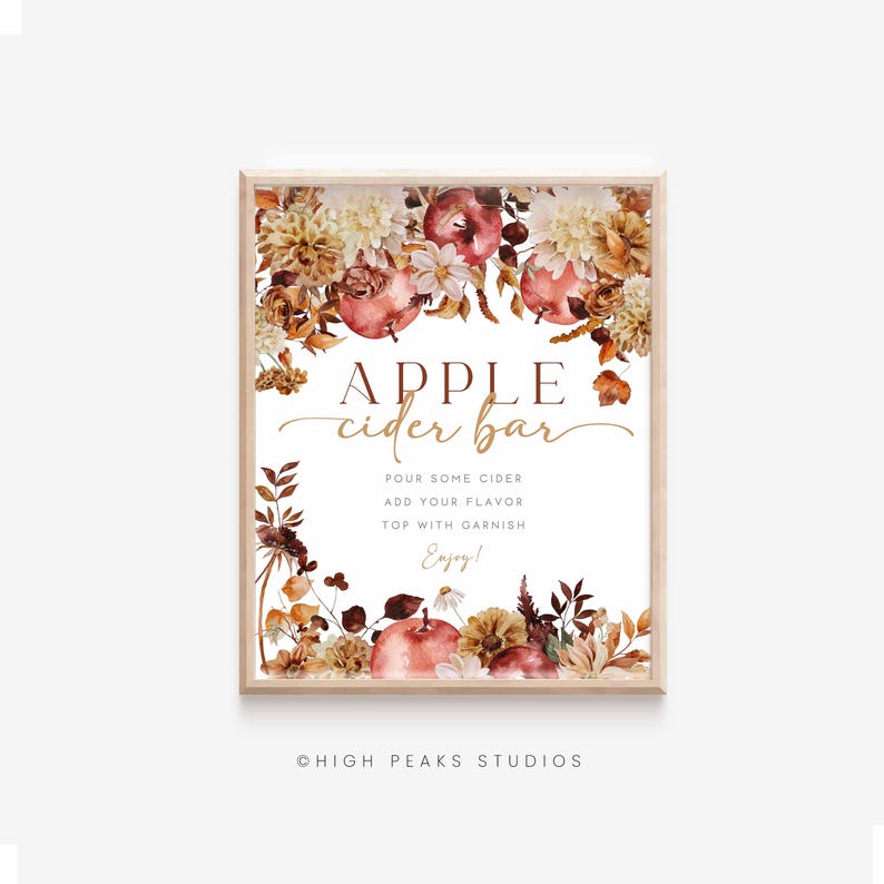 K&ouml;nnte beinhalten: Ein gerahmtes Schild mit der Aufschrift "APPLE cider bar" in eleganter Schrift, umgeben von Aquarellillustrationen von &Auml;pfeln und Herbstlaub. Das Schild enth&auml;lt Anweisungen: "POUR SOME CIDER, ADD YOUR FLAVOR, TOP WITH GARNISH, Enjoy!"