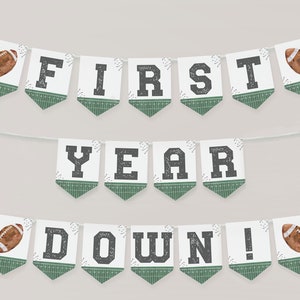 First Year Down Banner Printable, Football Birthday Pennant Banner Instant Download, First Year Down Birthday Boy, Football Flag Banner, a98