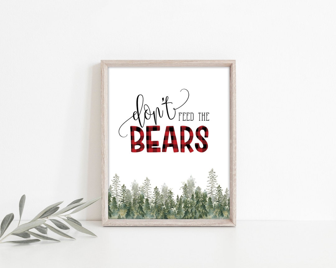 Lumberjack Don't Feed the Bears Sign Printable Rustic - Etsy