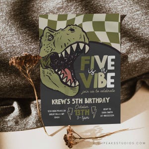 May include: A birthday party invitation with a dinosaur graphic. The invitation features a green dinosaur head, the text "FIVE is a VIBE", and details for Krew's 5th birthday, including date, time, and RSVP information.
