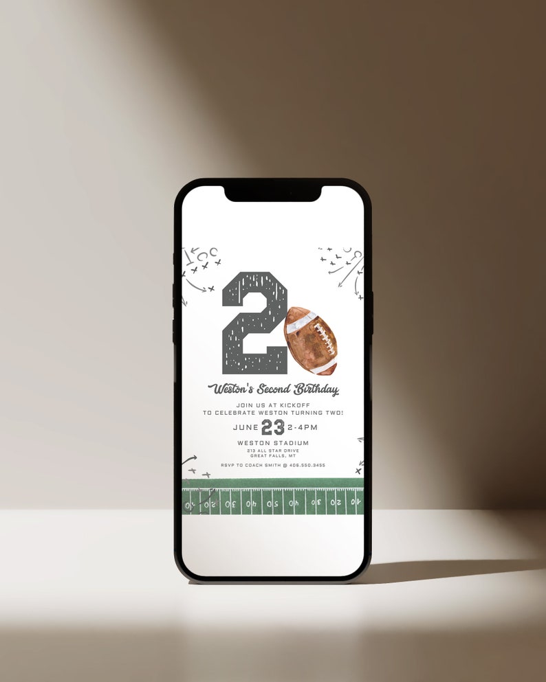 May include: A smartphone displays a football-themed birthday invitation. The design features a large number 2, a watercolor football, and play diagrams. Text reads "Weston's Second Birthday" with event details, including the date, time, and location.