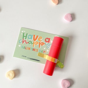 Chapstick Kids Valentine Printables, You Are the Balm, Have a Chappy ...