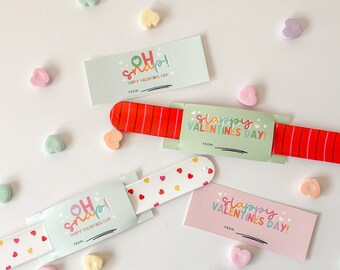 Slap Bracelet Valentine Printables, Oh Snap, Have a Slappy Valentines, Classroom Kids Valentine Gifts, Instant Download, Non Candy Idea, V01