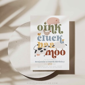Pode incluir: Um convite de aniversário com tema de fazenda com as palavras "oink, cluck, baa, moo" em texto colorido e estilizado. O convite inclui ilustrações de um porco, uma galinha, uma ovelha e uma vaca. O texto diz "Benjamin's Fourth Birthday, July 20, 11 AM."