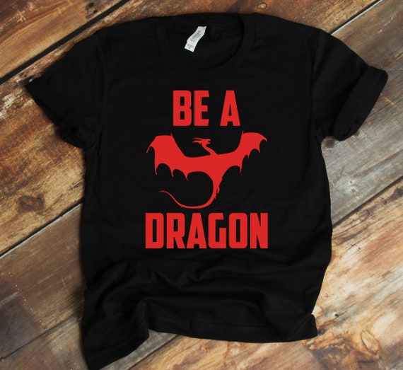 Dragon Shirt Dragon T Shirt Mother Of Dragon Shirt Dragon Etsy