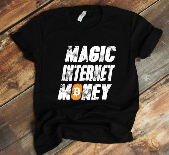 Magic Internet Money T shirt Bitcoin Shirt Blockchain Tee Cryptocurrency Sweatshirt Tank top Hoodie Crypto Tee Ethereum BTC Etsy Canada
