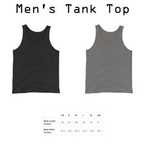 May include: A size chart for a tank top in black and gray. The chart shows the body length and width in inches for sizes XS, S, M, L, XL, and 2XL.