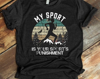 Runner T-Shirt Woman - Your Sport's Punishment - Runner Sprinter Funny Running Shirt