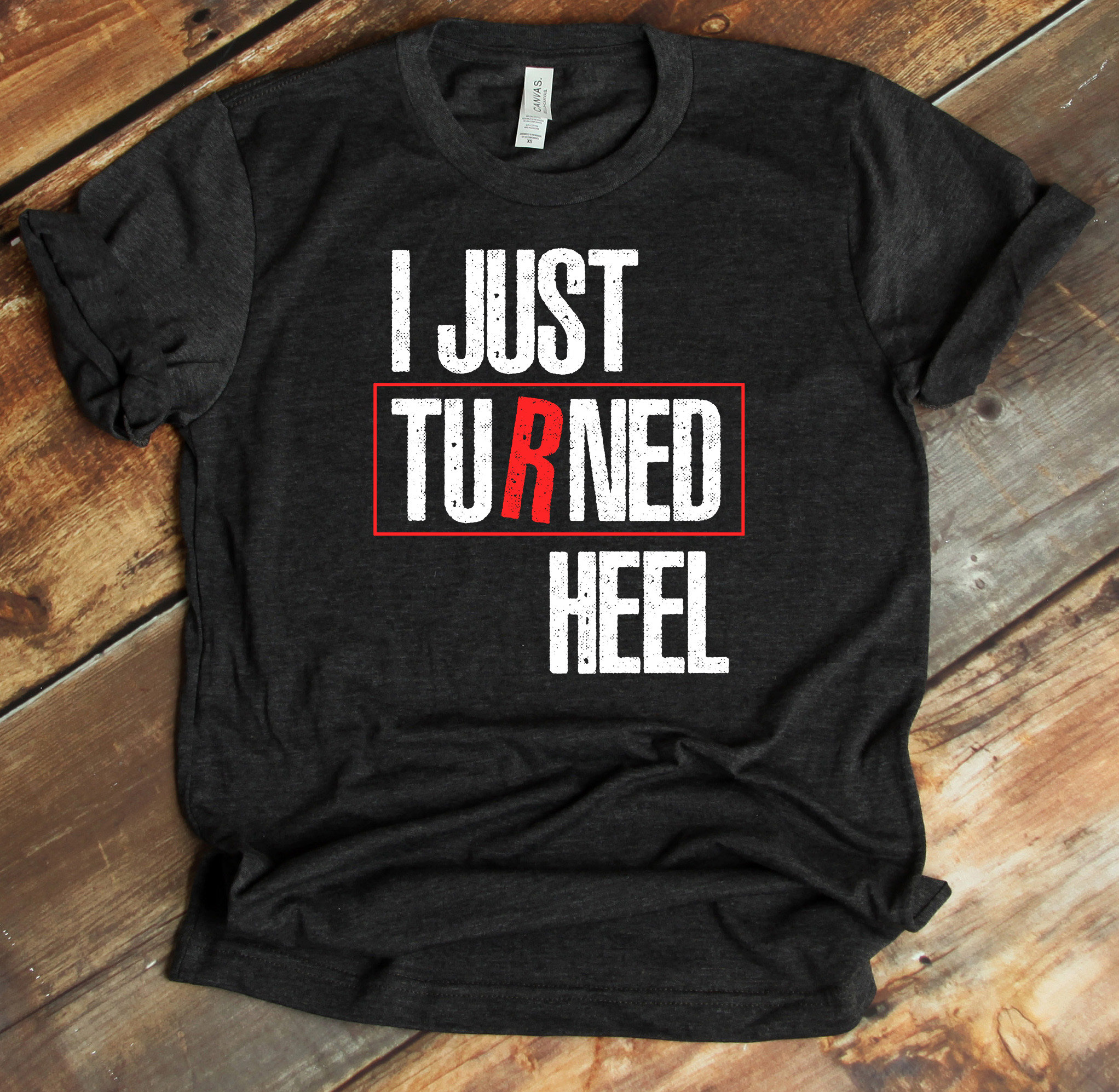 Pro-wrestling Shirt Heel Turn Wrestler 