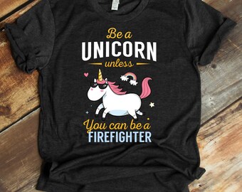 Camiseta "Sé un unicornio" para bombero, camiseta sin mangas, sudadera con capucha, sudadera, camiseta de bombero, regalo de bombero, línea roja delgada, camiseta de bombero