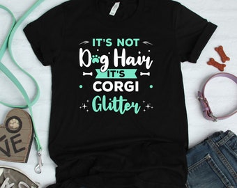 Corgi Glitter Shirt, Dog Mom Shirt, Gift For Dog Lover, Dog Tshirt, Cute Dog Shirt, Dog Mama Tee, Dog Mom Gift, Hoodie, Tank-top