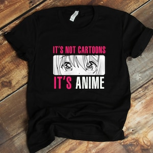 No son dibujos animados Es camisa de anime, camiseta amante del anime, camiseta sin mangas, sudadera con capucha, Kawaii Japón, amante de los bocetos