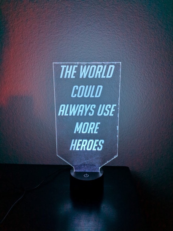 The World Could Always Use More Heroes Overwatch Led Night 50