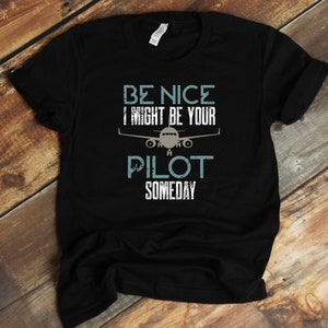 Future Pilot T-Shirt - Pilot Shirt - Airplane Shirt - Aviation Shirt - Gift For Pilot - Pilot In Progress - Funny Pilot Shirt - Female Pilot