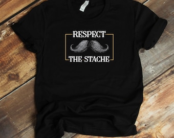 Mustache Man T-Shirt - Respect The Stache Retro Vintage Mustache Funny Moustache
