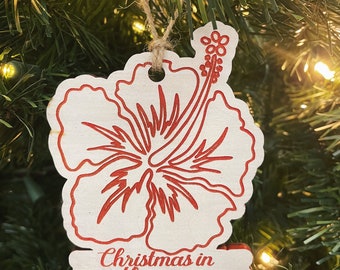 Wooden Christmas Ornament, Christmas in Hawaii, Hawaii Ornament, Hibiscus Ornament, Hawaiian Hibiscus