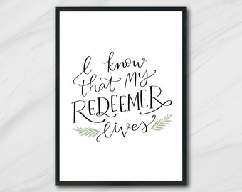 I Know my Redeemer Lives Song Religious Easter Printable