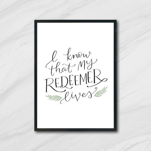 I Know my Redeemer Lives Song Religious Easter Printable