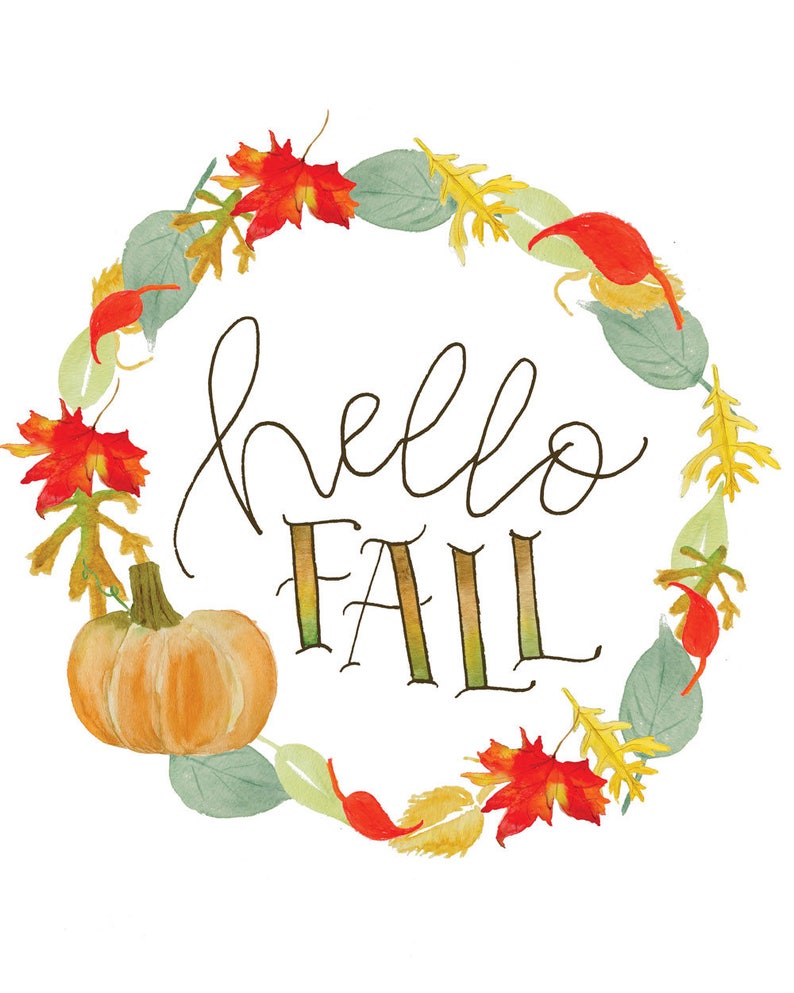 May include: A watercolor illustration of a wreath made of fall leaves in shades of red, orange, yellow, and green. The wreath surrounds the text "hello fall" and a small orange pumpkin.