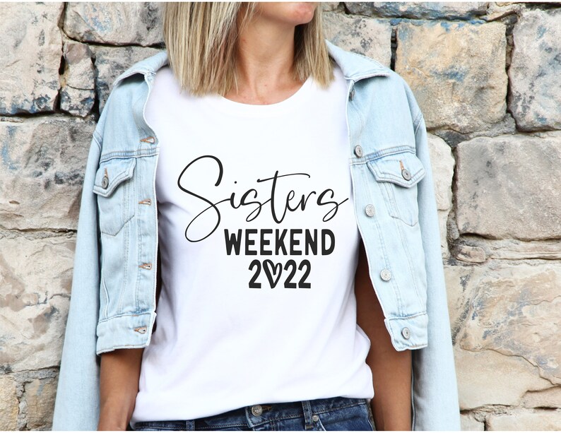 Sisters Weekend 2022 SVG Sisters Trip Vacation Mode Sisters Etsy